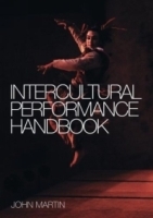 The Intercultural Performance Training Handbook артикул 1169a.