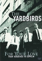 The Yardbirds: For Your Love артикул 4278b.