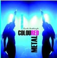 Coloured Metal: Alternative music events in Lithuania 2007 артикул 4433b.