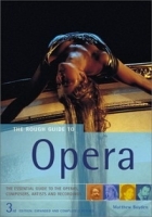 The Rough Guide to Opera (Rough Guides Reference Titles) артикул 4456b.
