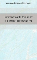Introduction To The Study Of Russian History артикул 4359b.